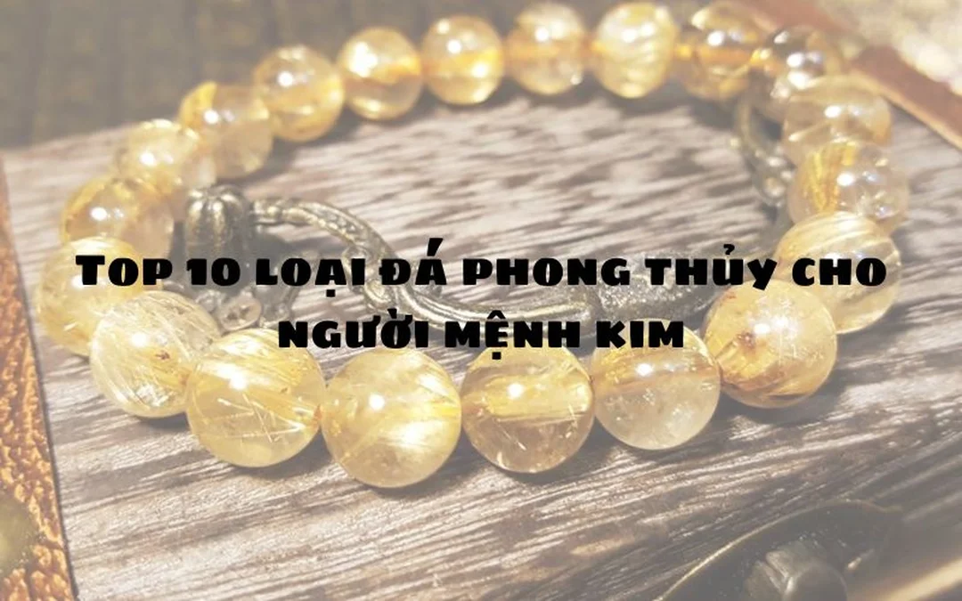 Các loại đá phong thủy mệnh Kim các loại đá phong thủy mệnh kim màu vàng trắng xám