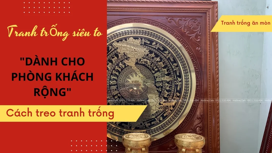 Cách treo tranh trống đồng phong thủy phòng khách