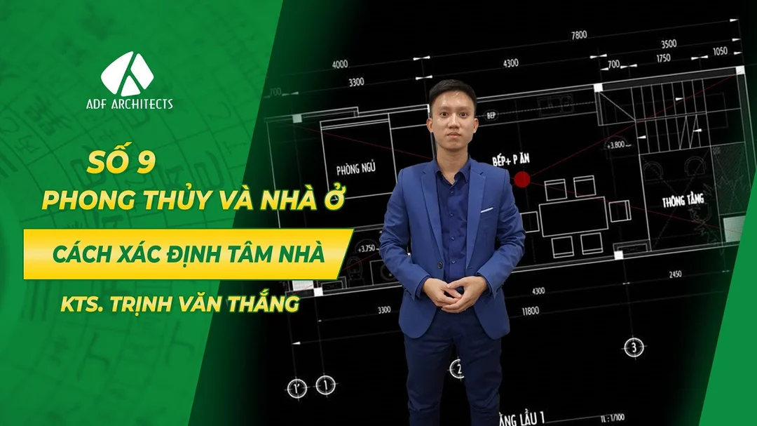 Cách xác định tâm nhà trong phong thủy
