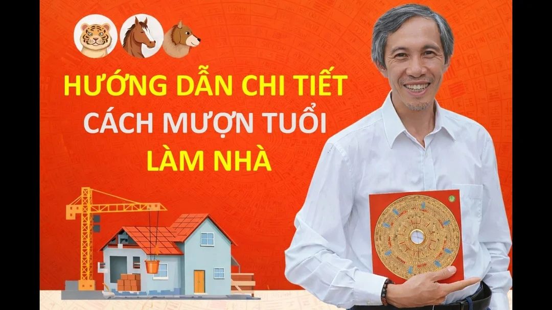 Hướng dẫn mượn tuổi làm nhà đúng chuẩn phong thủy