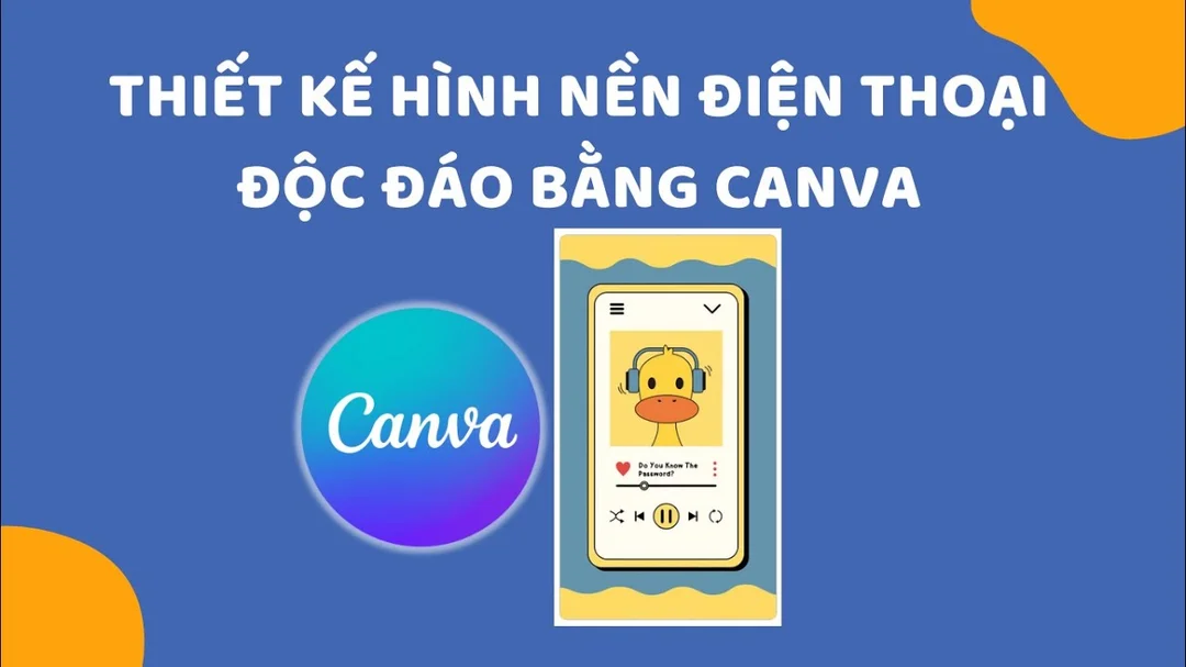 Hướng dẫn thiết kế hình nền điện thoại bằng Canva