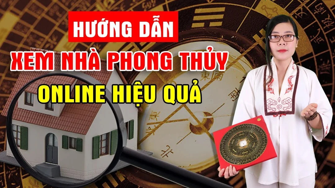 Hướng dẫn xem phong thủy nhà ở online hiệu quả