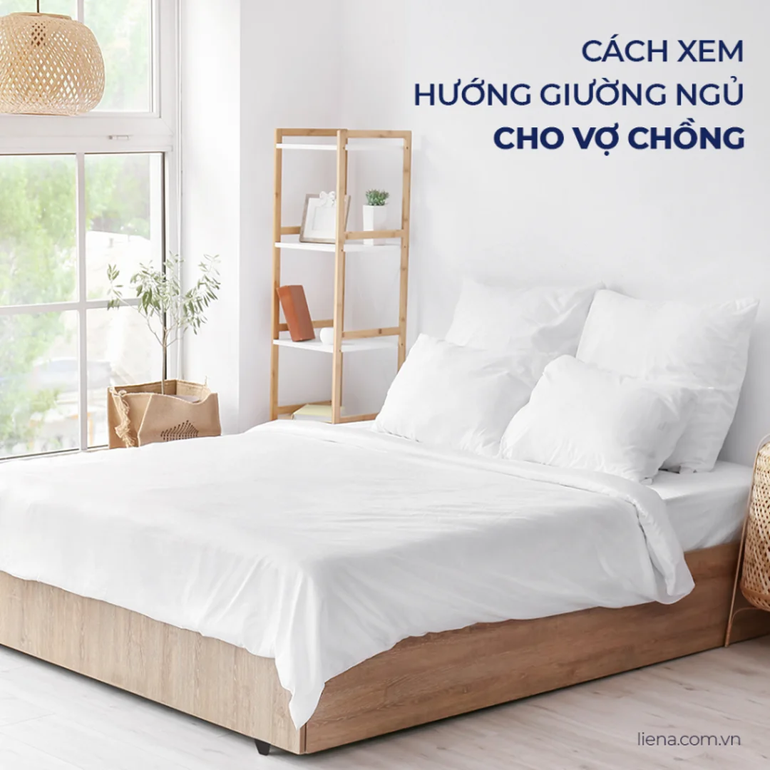 phong thủy phòng ngủ vợ chồng theo tuổi và hướng giường hợp vợ chồng