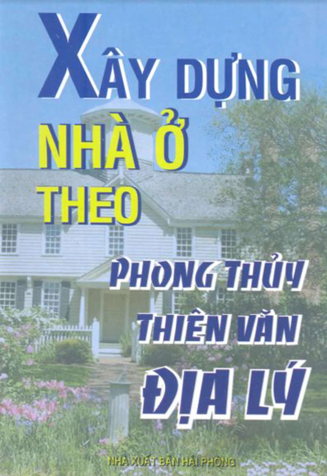 sách phong thủy nhà ở pdf về xây dựng nhà ở theo phong thủy