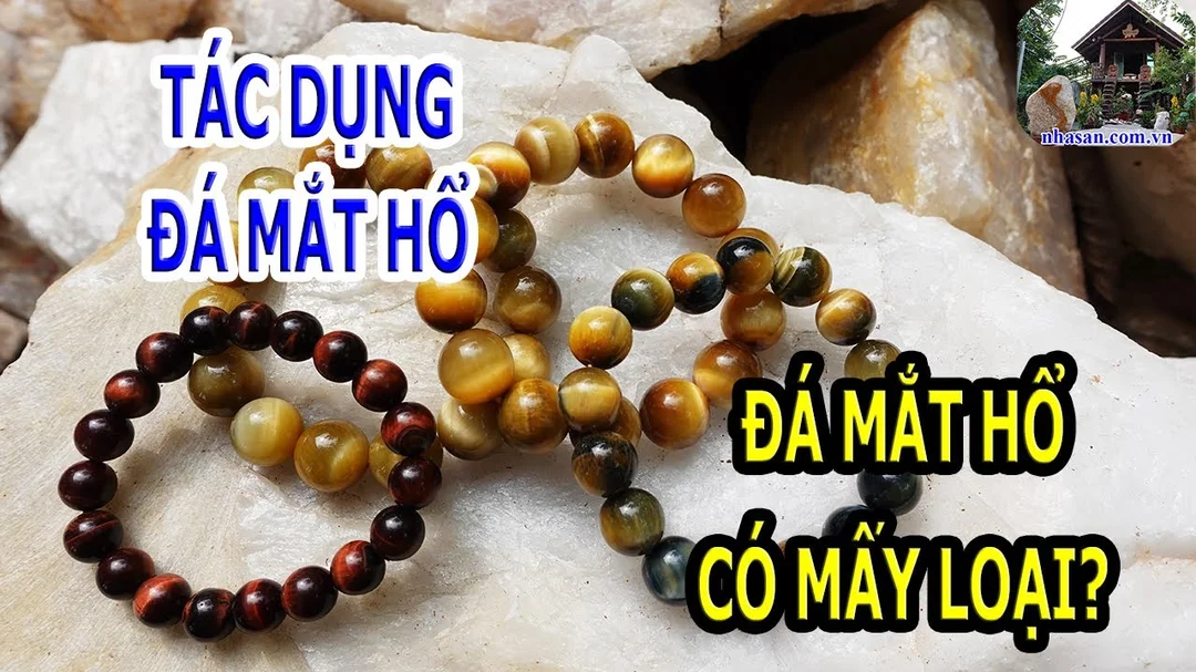 Video giải thích tác dụng của đá mắt hổ và cách chọn vòng đá mắt hổ