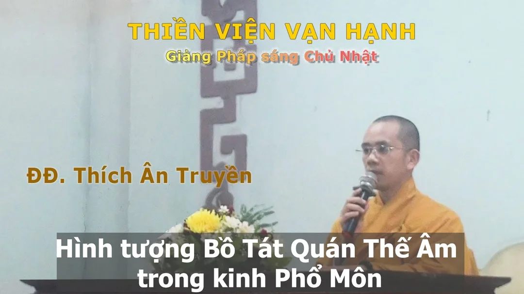 Video giảng về hình tượng Bồ Tát Quán Thế Âm trong kinh Phổ Môn