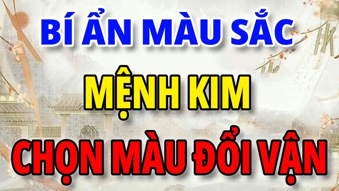Video hướng dẫn chọn màu phong thủy cho mệnh Kim