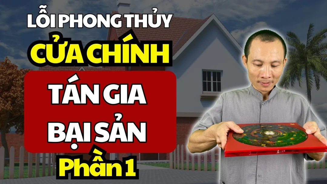 Video hướng dẫn lỗi phong thủy cửa chính cần tránh