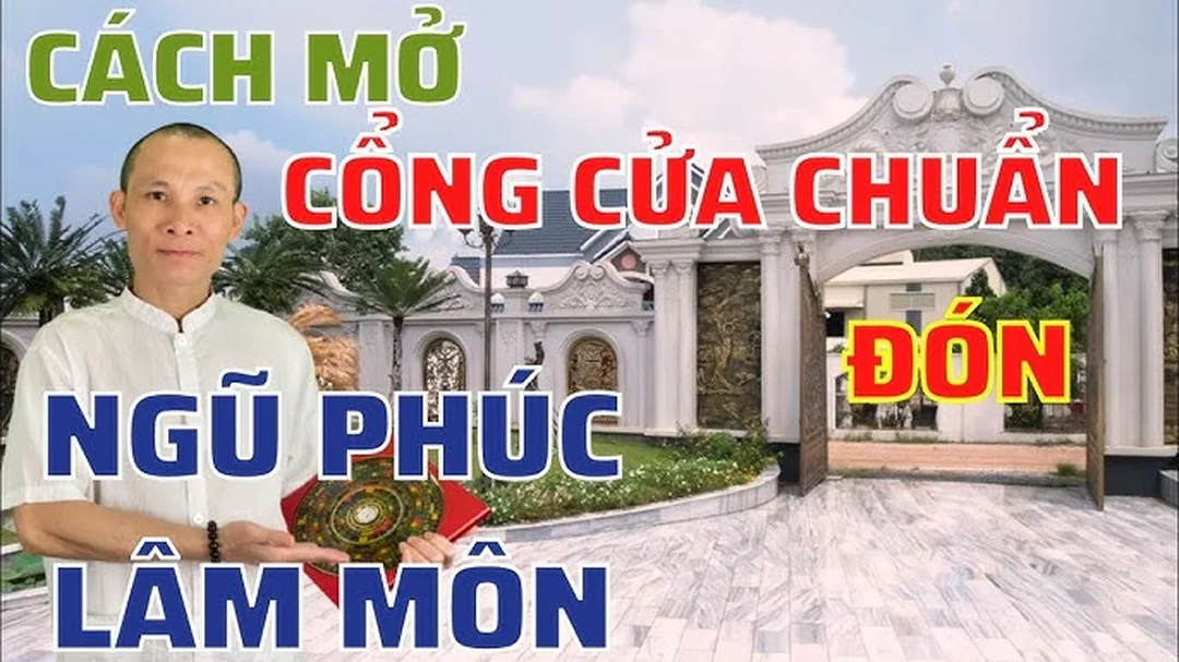Video hướng dẫn phong thủy cổng chính và cửa chính