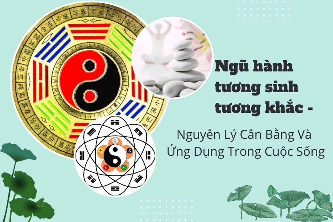 xem ngũ hành tương khắc và quy luật cân bằng năng lượng