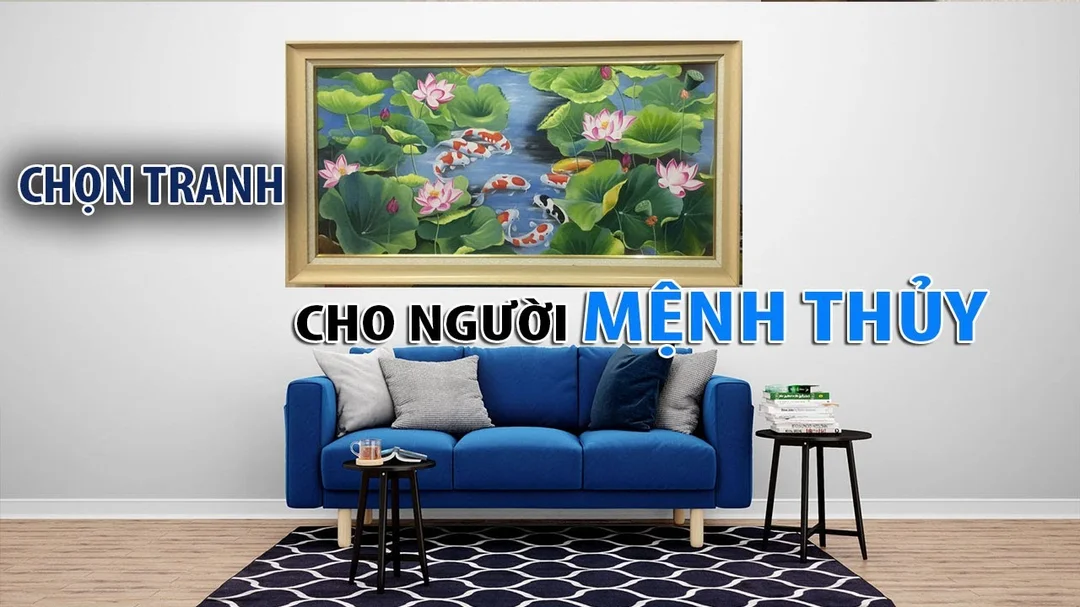 Tranh phong thủy phòng khách cho người mệnh thủy hướng treo thực tế
